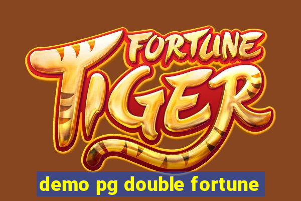 demo pg double fortune